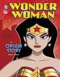 Wonder Woman: An Origin Story