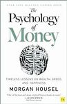 The Psychology of Money: Timeless l