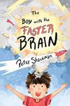 The Boy with the Faster Brain