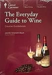 The Everyday Guide to Wine: The Gre