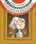 George Washington's Spectacular Spe