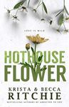 Hothouse F