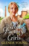 The Toffee Factory Girls: The first