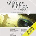 The Best Science Fiction of the Year: Volume One