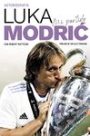 Mi partido. La autobiografía de Luka Modrić: La autobiografía de Luka Modric (Córner) (Spanish Edition)