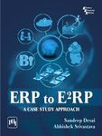 ERP to E2RP: A Case Study Approach