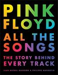 Pink Floyd All The Songs: The Story