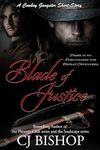 Blade of Justice: A Cowboy Gangster Short Story