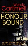 Honour Bound a chilling and gritty British serial killer thriller (Sgt Major Crane Crime Thrillers Book 3)