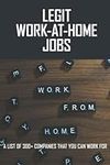Legit Work-At-Home Jobs: A List Of 