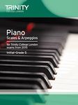 Piano 2015 Scales & Arpeggios Initial: Grade 5 (Piano Exam Repertoire): Piano Teaching Material