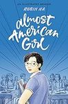 Almost American Girl: An Illustrate