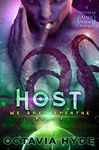 Host: A Tentacle Alien Science Fantasy (We Are Nepenthe Book 2)