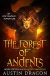 The Forest of Ancients: Fabled Quest Chronicles (Book 4)