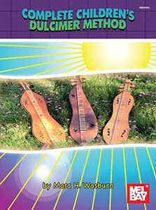 Complete Children's Dulcimer Method