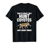 Coyote Hunting for Yote Hunting and Coyote Trapping T-Shirt