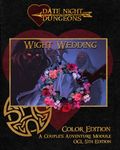 Wight Wedding: A Couple's Adventure Module: OGL 5th Edition: Color Edition