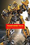 Transformer Trivia: Maybe You Don't Know These Interesting Facts of Transformer: Transformer Quiz Book