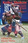 Keiko Shokon (Classical Warrior Tra