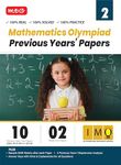 MTG IMO Class-2 Olympiad 10 Previous Years Papers (2023-2019 Set A & B) Mathematics with Mock Test Papers - Sample OMR Sheet with Chapterwise Analysis | SOF Olympiad Books For 2024-25 Exam