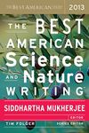 Best American Science and Nature Writing 2013