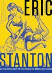 Eric Stanton & the History of the Bizarre Underground