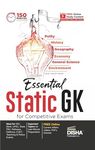 Disha's Static GK for Competitive Exams |General Knowledge for UPSC, State PSC, CUET, SSC, Bank PO/ Clerk, BBA, Police, Constable, MBA, RRB, NDA, CDS, CAPF, CRPF