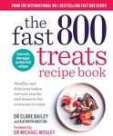 The Fast 800 Treats Recipe Book: He