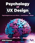 Psychology of UX Design: Psychological laws and effects Gamification Biases (English Edition)