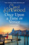 Once Upon a Time in Venice: Romantic and escapist glamour for 2024 from the Sunday Times bestseller