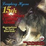 Laughing Hyena 15th Anniversary Com