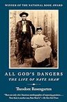 All God's Dangers: The Life of Nate