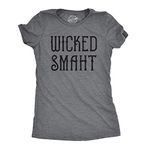 Womens Wicked Smaht Tshirt Funny Boston Accent Smart Hilarious Tee, Dark Heather Grey, Medium