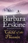 Child of the Phoenix: An atmospheric and captivating mediaeval historical fiction novel that will have you racing through the pages!