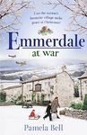 Emmerdale at War: an uplifting and romantic read perfect for nights in (Emmerdale, Book 3)