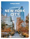 Lonely Planet Experience New York City 2 2nd Ed.