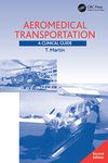 Aeromedical Transportation: A Clinical Guide