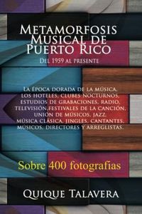 Metamorfosis Musical de Puerto Rico (Spanish Edition)