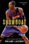 Showboat: The Life of Kobe Bryant