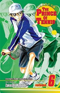 The Prince of Tennis, Vol. 6 (Volume 6)