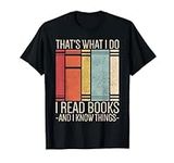 Thats What I Do I Read Books And I 