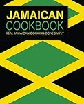 Jamaican Cookbook: Real Jamaican Co
