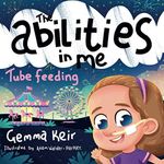 The abilities in me: Tube Feeding