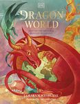 Dragon World (Mythical Worlds)