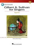 Gilbert & Sullivan for Singers - The Vocal Library Soprano (Book/Online Audio)