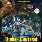 Hidden Hunters! (Jurassic World: Camp Cretaceous) (Pictureback(R))