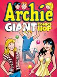 Archie Giant Comics Hop: 15 (Archie Giant Comics Digests)