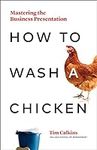 How to Wash a Chicken: Mastering th