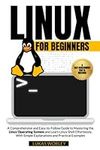 Linux for Beginners: A Comprehensiv