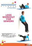 Independence Fitness: Legs Workout for Seniors